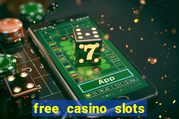 free casino slots machines no download