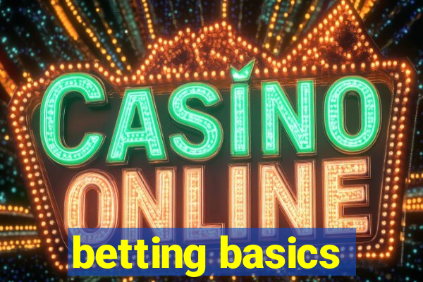 betting basics