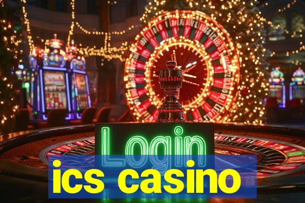 ics casino