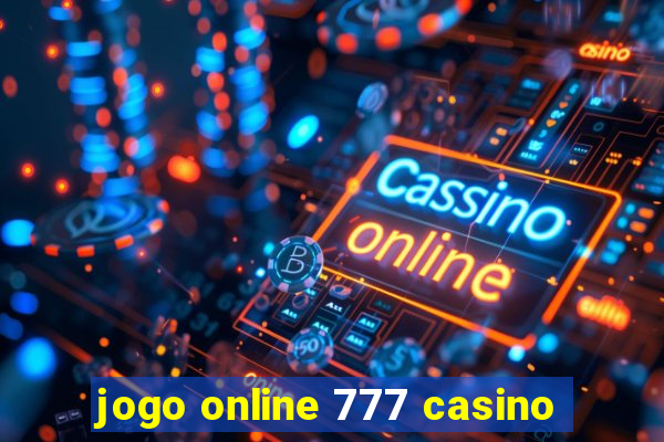 jogo online 777 casino