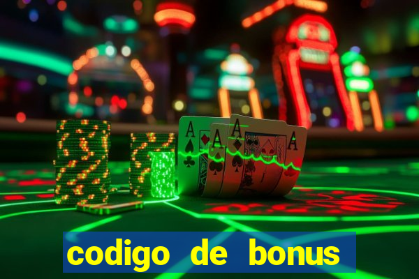 codigo de bonus vai de bet