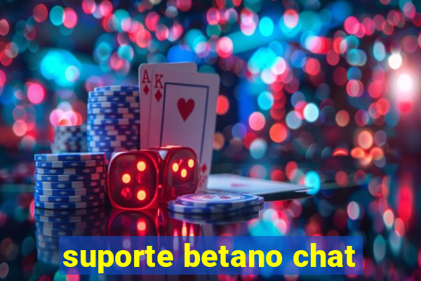 suporte betano chat