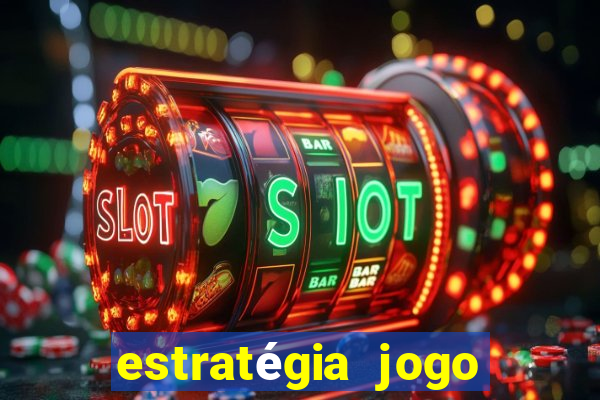 estratégia jogo fortune tiger