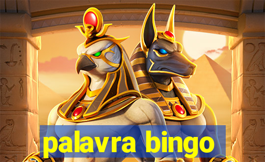 palavra bingo