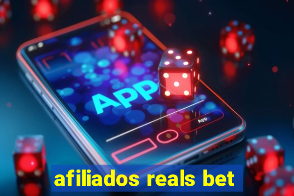 afiliados reals bet