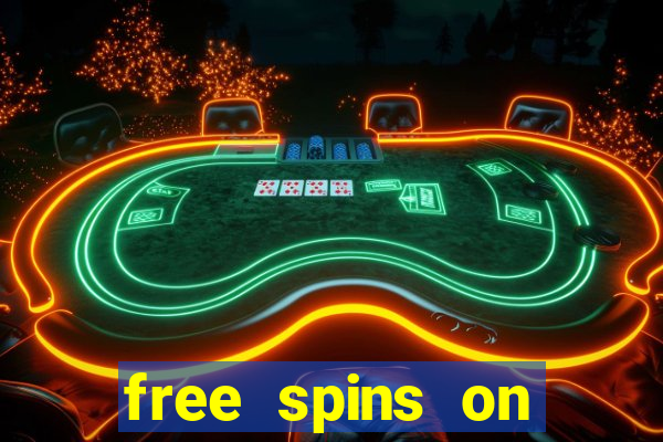 free spins on registration no deposit