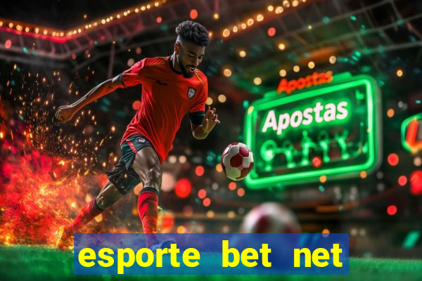 esporte bet net pré aposta