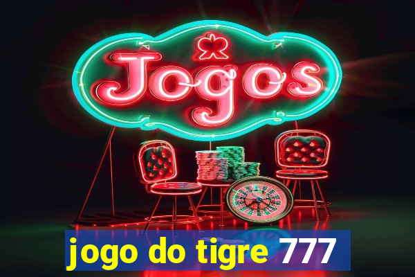 jogo do tigre 777