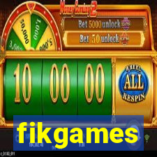 fikgames