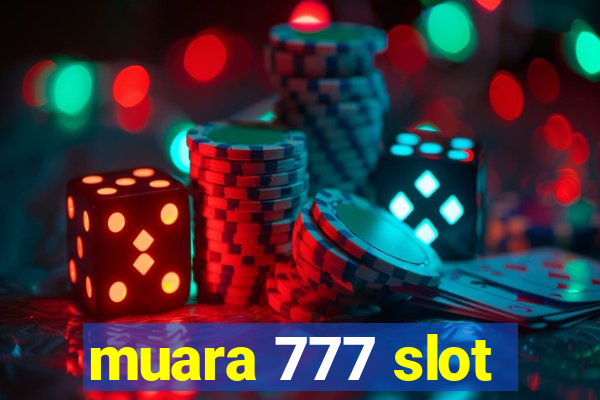 muara 777 slot