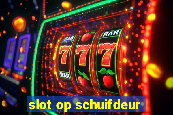 slot op schuifdeur