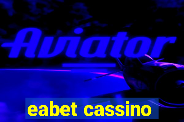 eabet cassino