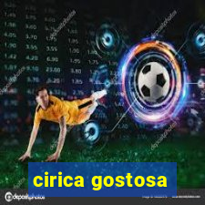 cirica gostosa