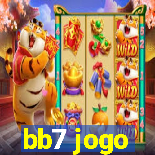 bb7 jogo