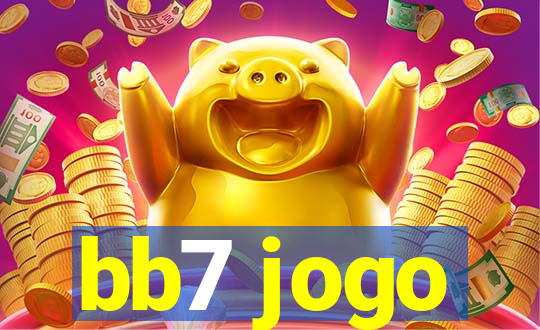 bb7 jogo