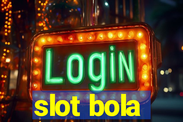 slot bola