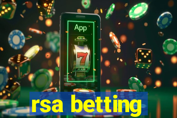 rsa betting