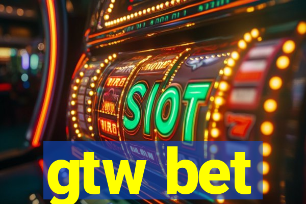 gtw bet