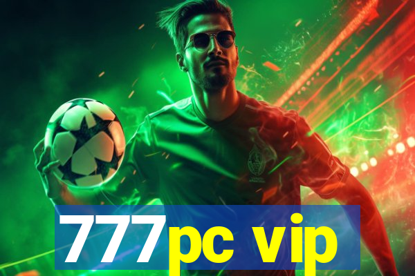 777pc vip