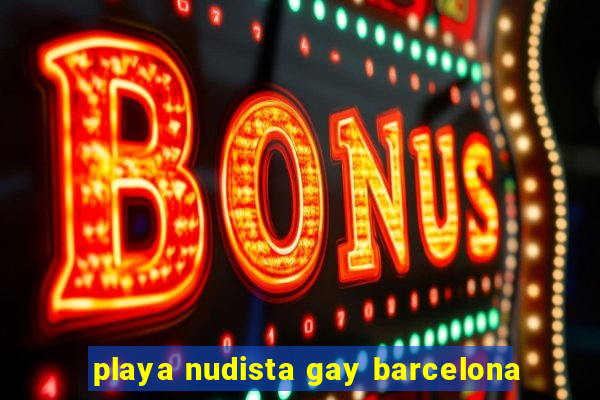 playa nudista gay barcelona