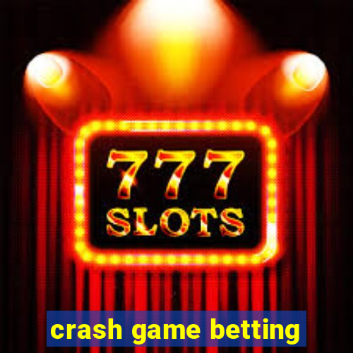 crash game betting