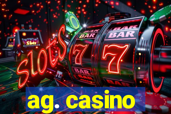 ag. casino