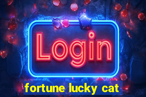 fortune lucky cat