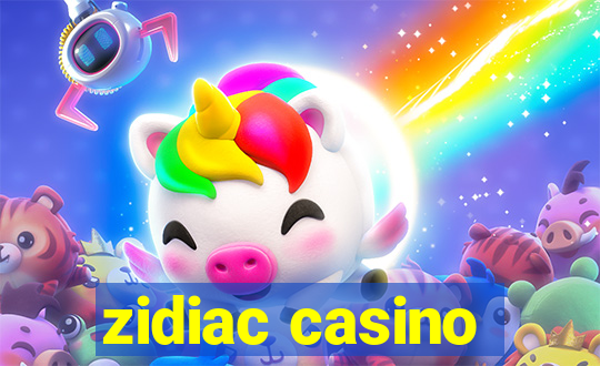 zidiac casino