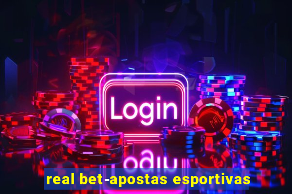 real bet-apostas esportivas