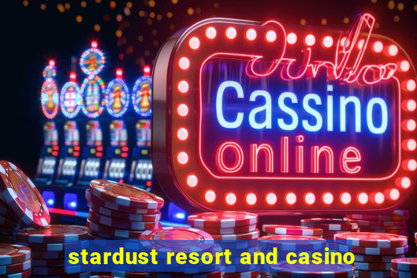 stardust resort and casino