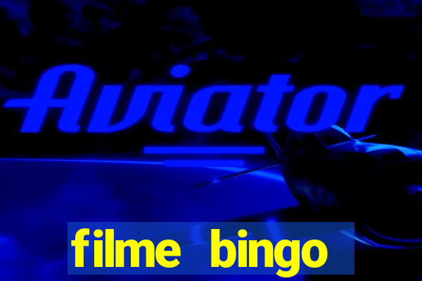 filme bingo historia real