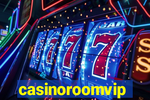 casinoroomvip