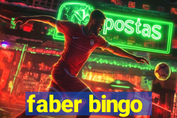 faber bingo