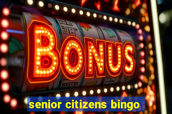 senior citizens bingo