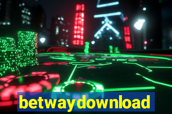 betwaydownload