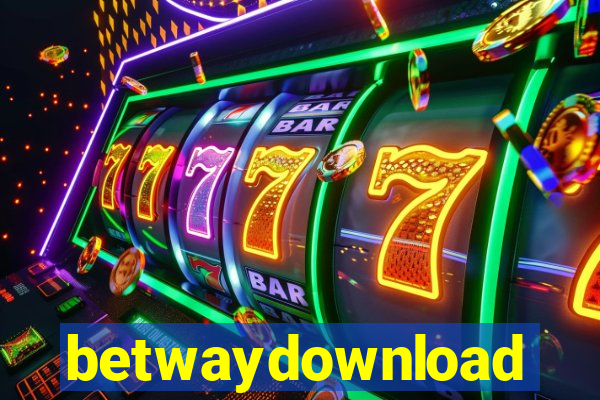 betwaydownload