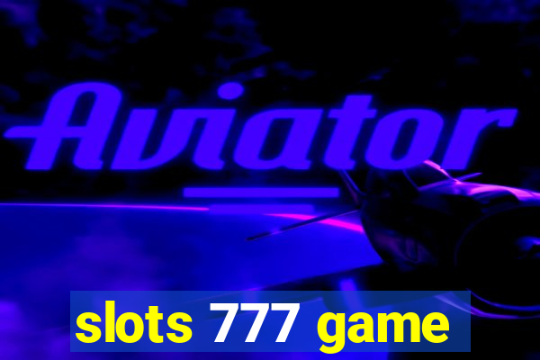 slots 777 game