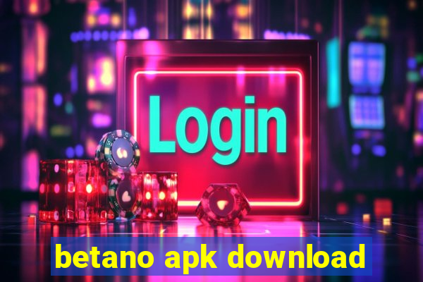 betano apk download