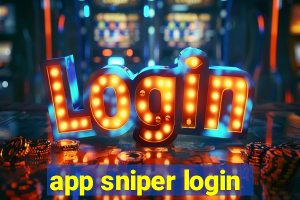 app sniper login