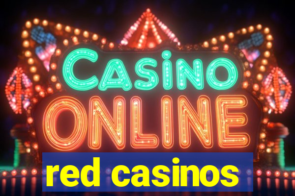 red casinos