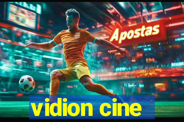 vidion cine