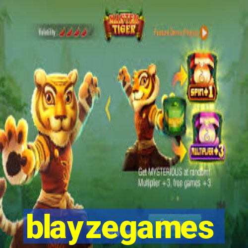 blayzegames