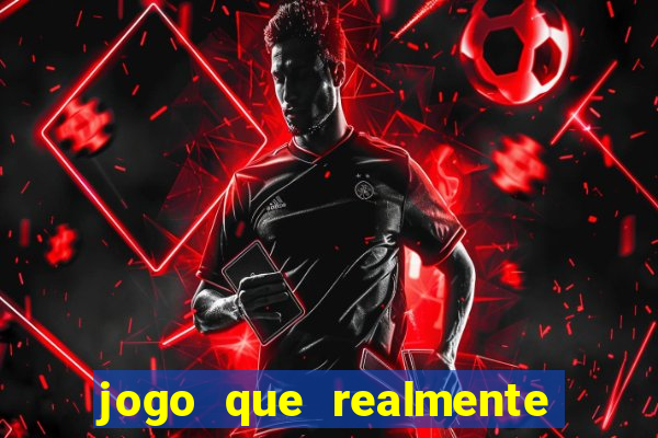 jogo que realmente ganhar dinheiro no pix