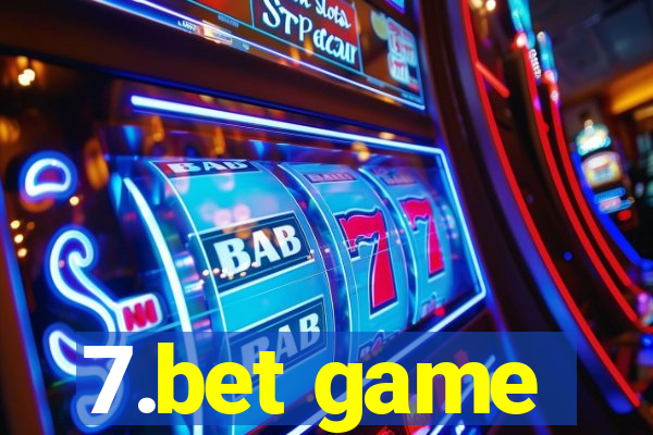 7.bet game