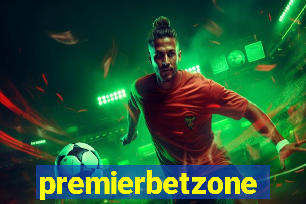 premierbetzone aposta online