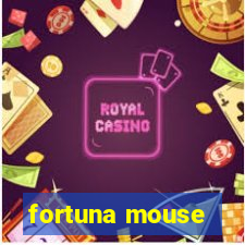 fortuna mouse