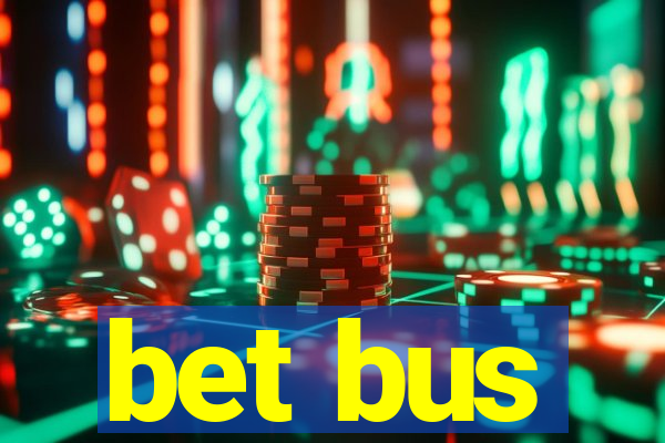 bet bus