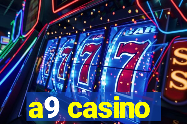 a9 casino