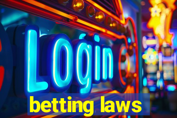 betting laws