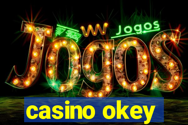 casino okey